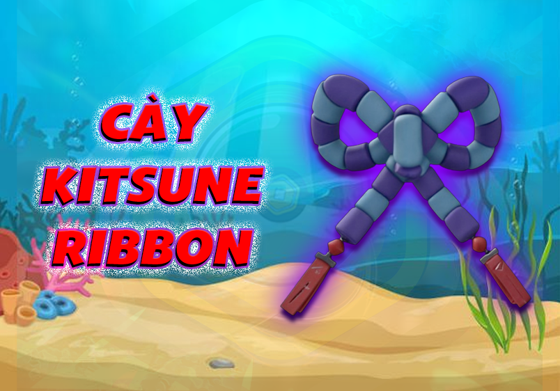 Lấy Kitsune Ribbon (Cày Thuê Blox Fruits)