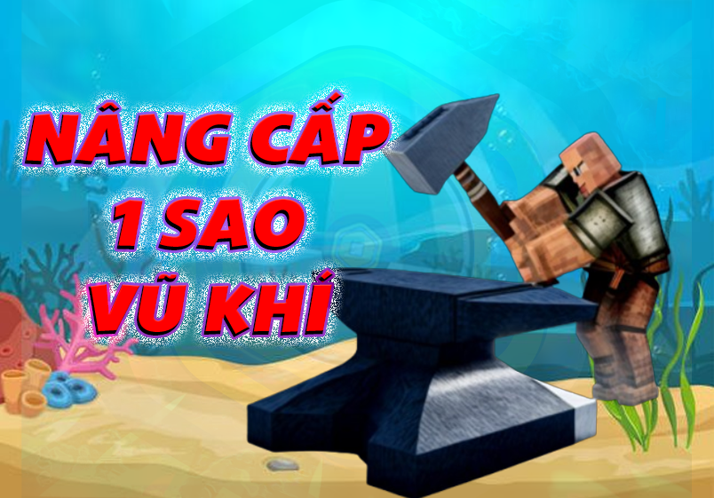 Nâng Cấp 1 Sao Vũ Khí (Viết Vũ Khí Vào Ghi Chú) (Cày Thuê Blox Fruits)